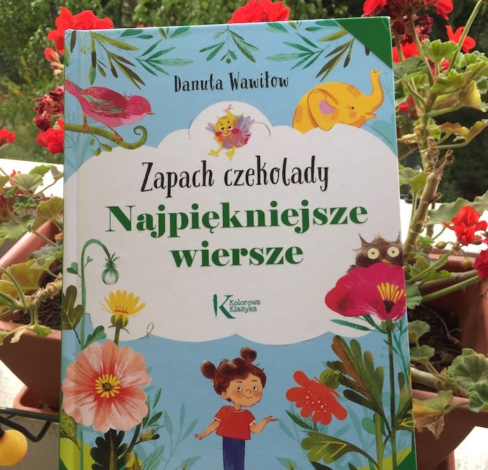 „Zapach czekolady” Danuty Wawiłow i nasze wzruszenia liryczne