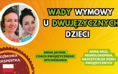 Wady wymowy u dwujęzycznych dzieci